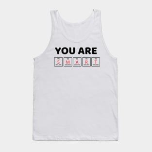 You Are Smart Tank Top